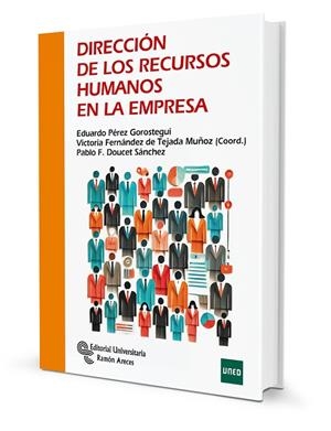 DIRECCIÓN DE LOS RECURSOS HUMANOS EN LA EMPRESA | 9788499614809 | DOUCET SANCHEZ, PABLO F. / PEREZ GOROSTEGUI, EDUARDO