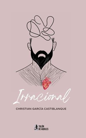 IRRACIONAL | 9791387807405 | GARCIA CASTIBLANQUE, CHRISTIAN