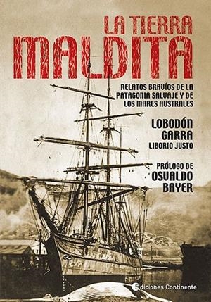 TIERRA MALDITA, LA | 9789507543005 | GARRA, LOBODÓN / JUSTO, LIBORIO