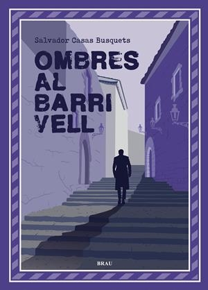 OMBRES AL BARRI VELL | 9788418096990 | CASAS BUSQUETS, SALVADOR
