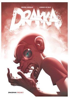 DRAKKA | 9788418380358 | BRRÉMAUD, FRÉDÈRIC / DE FELICI, LORENZO