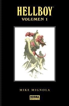 HELLBOY EDICION INTEGRAL 01 | 9788467976069 | MIGNOLA, MIKE