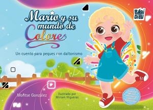 MARIO Y SU MUNDO DE COLORES | 9791387735210 | GONZALEZ, MONTSE