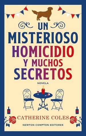 MISTERIOSO HOMICIDIO Y MUCHOS SECRETOS, UN | 9788410359949 | COLES, CATHERINE
