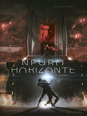 NEGRO HORIZONTE 02 | 9788419949349 | BLASCO-MARTINEZ, BENJAMIN / PELAEZ, PHILIP