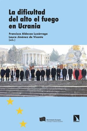 DIFICULTAD DEL ALTO EL FUEGO EN UCRANIA, LA | 9788410674011 | ALDECOA LUZARRAGA, FRANCISCO