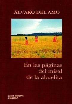 EN LAS PÁGINAS DEL MISAL DE LA ABUELITA | 9788412893588 | DEL AMO, ALVARO