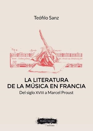 LITERATURA DE LA MÚSICA EN FRANCIA, LA | 9788417121983 | SANZ HERNÁNDEZ, TEÓFILO