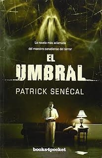 UMBRAL, EL | 9788415870128 | SENÉCAL, PATRICK