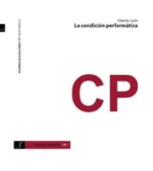 CONDICIÓN PERFORMATICA, LA | 9788419052407 | LEON, GLENDA