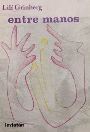 ENTRE MANOS | 9788412980110 | GRINBERG, LILI