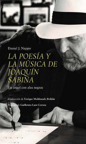 POESIA Y LA MÚSICA DE JOAQUIN SABINA, LA | 9791387753191 | NAPPO, DANIEL J.