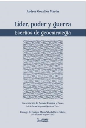 LIDER, PODER Y GUERRA | 9788419349972 | GONZALEZ MARTIN, ANDRES