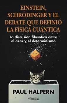 EINSTEIN, SCHRÖDINGER Y EL DEBATE QUE DEFINIÓ LA FÍSICA CUÁNTICA | 9791387556600 | HALPERN, DR. PAUL