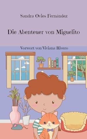 DIE ABENTEUER VON MIGUELITO | 9788411744607 | OVIES FERNANDEZ, SANDRA