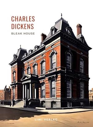 CHARLES DICKENS : BLEAK HOUSE | 9783965429604 | DICKENS, CHARLES