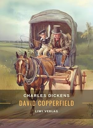 CHARLES DICKENS : DAVID COPPERFIELD | 9783965429574 | DICKENS, CHARLES