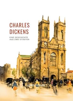 CHARLES DICKENS : EINE GESCHICHTE AUS ZWEI STADTEN | 9783965429611 | DICKENS, CHARLES