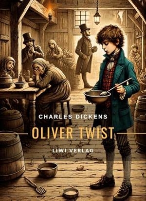 CHARLES DICKENS : OLIVER TWIST | 9783965429000 | DICKENS, CHARLES