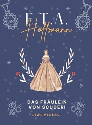 E.T.A. HOFFMANN : DAS FRAULEIN VON SCUDERI | 9783965429451 | HOFFMANN, E. T. A.