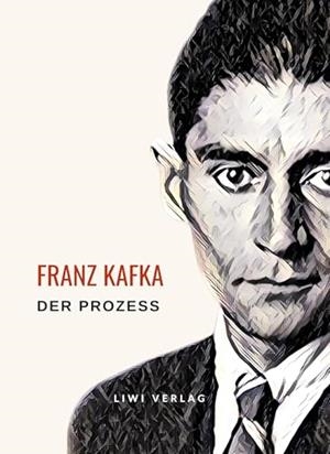 FRANZ KAFKA : DER PROZESS. NEUAUSGABE | 9783965428560 | KAFKA, FRANZ