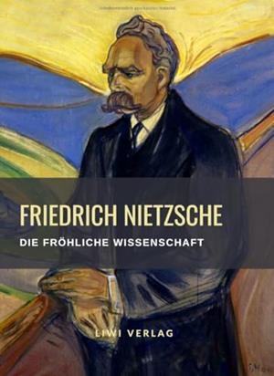 FRIEDRICH NIETZSCHE : DIE FROHLICHE WISSENSCHAFT | 9783965426016 | NIETZSCHE, FRIEDRICH