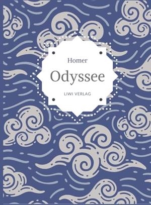 HOMER : ODYSSEE. VOLLSTANDIGE NEUAUSGABE | 9783965429048 | HOMER