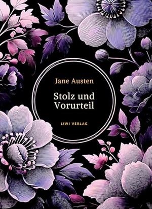 JANE AUSTEN : STOLZ UND VORURTEIL | 9783965429123 | AUSTEN, JANE