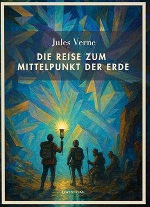 JULES VERNE : DIE REISE ZUM MITTELPUNKT DER ERDE | 9783753800172 | VERNE, JULES