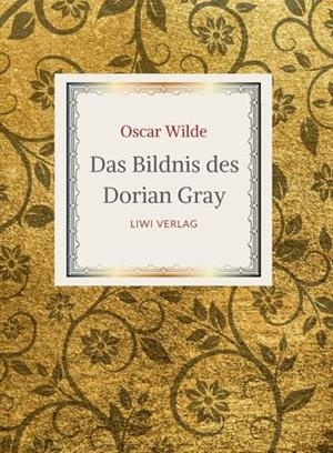 OSCAR WILDE : DAS BILDNIS DES DORIAN GRAY | 9783965428805 | WILDE, OSCAR