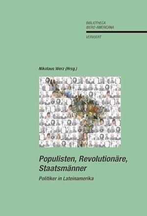 POPULISTEN, REVOLUTIONARE, STAATSMANNER | 9783865275134 | WERZ, NIKOLAUS