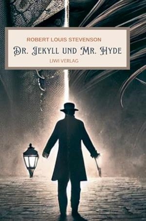 R. L. STEVENSON : DER SELTSAME FALL DES DR. JEKYLL | 9783965428669 | STEVENSON, ROBERT LOUIS