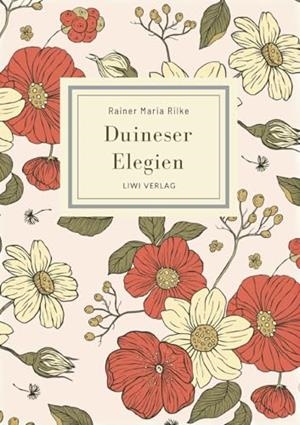 RAINER MARIA RILKE : DUINESER ELEGIEN | 9783965429772 | RILKE, RAINER MARIA