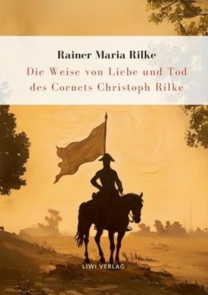 RILKE : DIE WEISE VON LIEBE UND TOD DES CORNETS CHR | 9783965429697 | RILKE, RAINER MARIA