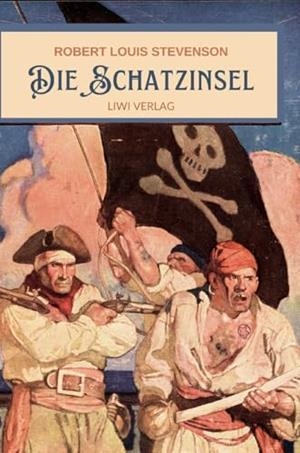ROBERT LOUIS STEVENSON : DIE SCHATZINSEL. VOLLSTAND | 9783965428621 | STEVENSON, ROBERT LOUIS