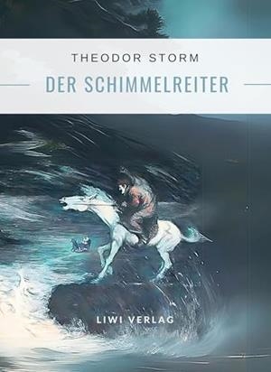 THEODOR STORM : DER SCHIMMELREITER | 9783965429499 | STORM, THEODOR