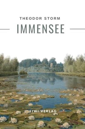 THEODOR STORM : IMMENSEE | 9783965429383 | STORM, THEODOR