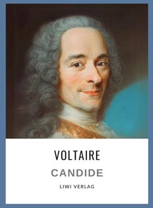 VOLTAIRE : CANDIDE ODER DER OPTIMISMUS | 9783965428867 | VOLTAIRE