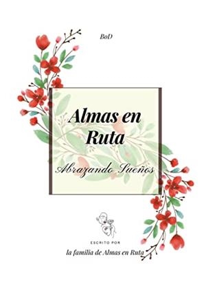 ALMAS EN RUTA | 9788413738284 | EN RUTA, ALMAS