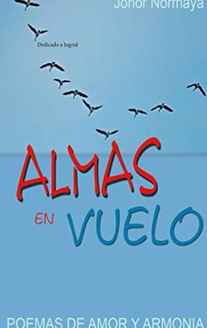 ALMAS EN VUELO | 9788413264585 | LACRUZ CEBOLLERO, JOSE LUIS