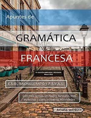 APUNTES DE GRAMATICA FRANCESA | 9788411232470 | GONZALEZ, ANTONIO