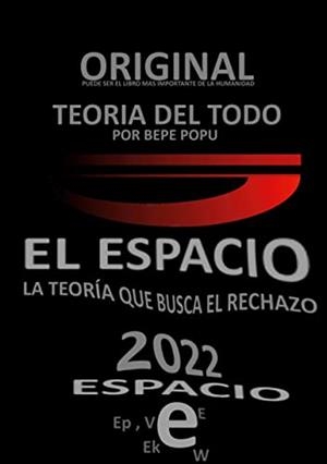 ESPACIO, EL - PARTE DEL TEORIA DEL TODO POR BEPE PO | 9788413737942 | POPU, BEPE