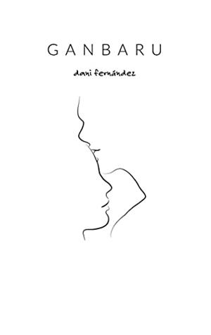 GANBARU | 9788413731766 | FERNANDEZ VEIGA, DANIEL