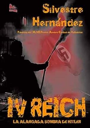 IV REICH | 9788413732114 | HERNANDEZ, SILVESTRE
