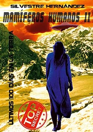 MAMIFEROS HUMANOS II | 9788413733647 | HERNANDEZ, SILVESTRE