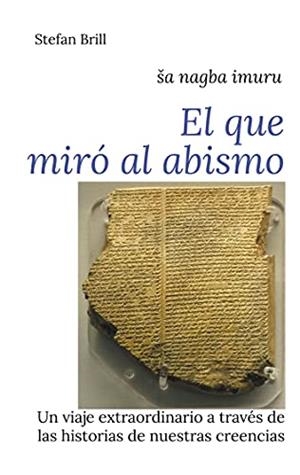 QUE MIRO AL ABISMO, EL | 9788413735184 | BRILL, STEFAN