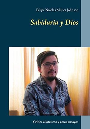 SABIDURIA Y DIOS | 9788413730837 | MUJICA JOHNSON, FELIPE NICOLAS