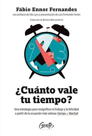 CUANTO VALE TU TIEMPO? | 9786555444667 | ENNOR FERNANDES, FABIO