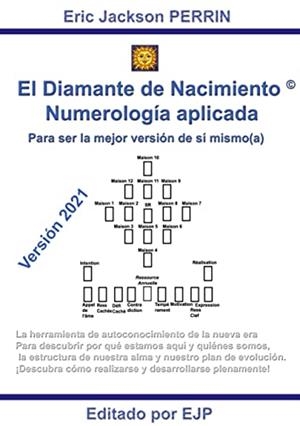 DIAMANTE DE NACIMIENTO, EL - NUMEROLOGIA KARMICA | 9791094871904 | PERRIN, ERIC JACKSON