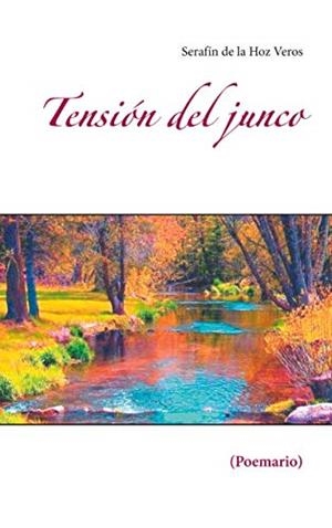 TENSION DEL JUNCO | 9788409269570 | DE LA HOZ VEROS, SERAFIN